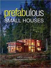 Front cover of prefabulous small houses - solar laneway house